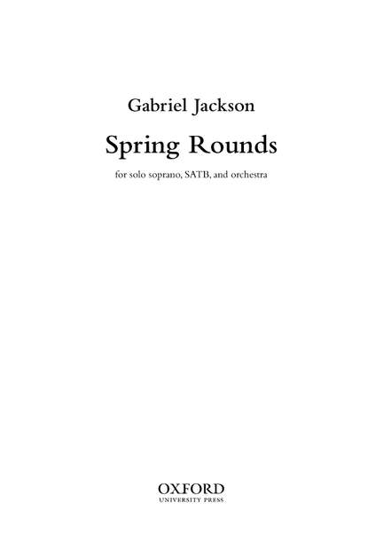 Jackson, Gabriel: Spring Rounds