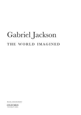 Jackson, Gabriel: The World Imagined