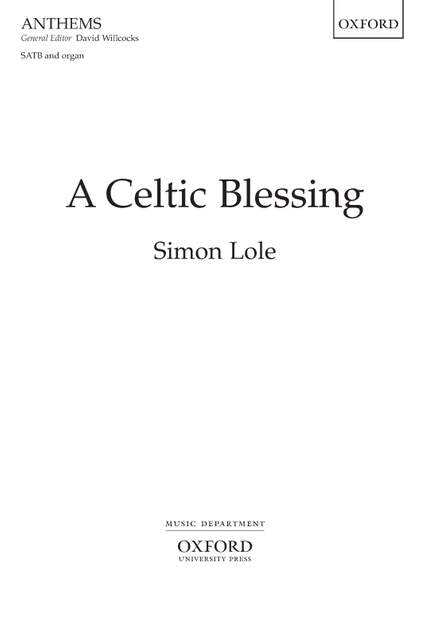 Lole, Simon: A Celtic Blessing