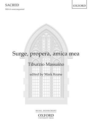 Massaino, Tiburzio: Surge, propera, amica mea