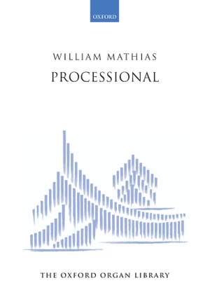Mathias, William: Processional