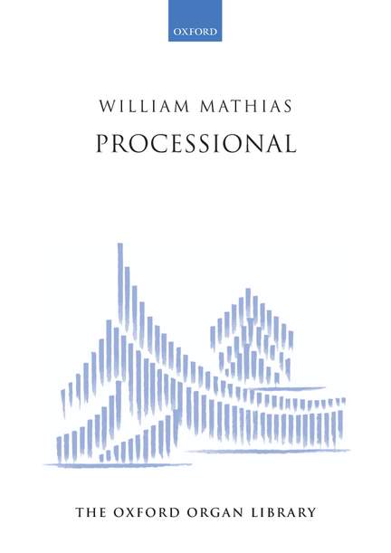 Mathias, William: Processional