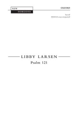 Larsen, Libby: Psalm 121
