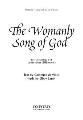 Larsen, Libby: The Womanly Song of God