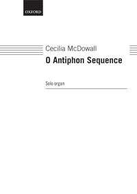McDowall, Cecilia: O Antiphon Sequence