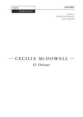 McDowall, Cecilia: O Oriens