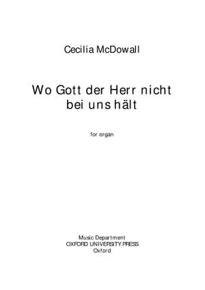 McDowall, Cecilia: Wo Gott der Herr nicht bei uns hält