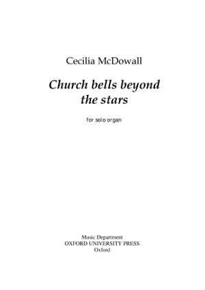 McDowall, Cecilia: Church bells beyond the stars