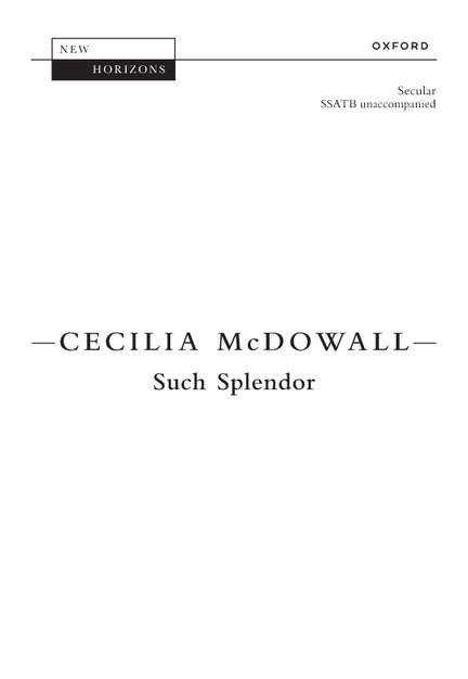 McDowall, Cecilia: Such Splendor