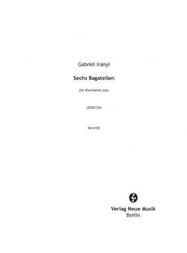 Iranyi, G: Sechs Bagatellen