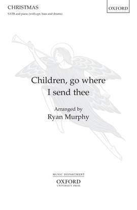 Murphy, Ryan: Children, go where I send thee
