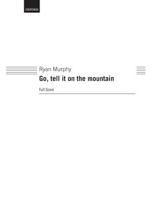 Murphy, Ryan: Go, tell it on the mountain