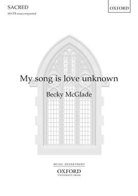 McGlade, Becky: My song is love unknown