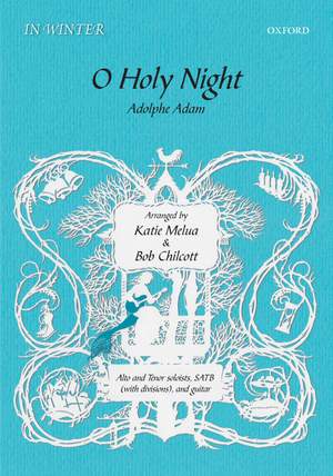 Melua, Katie and Chilcott, Bob: O Holy Night