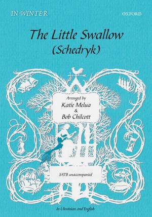 Melua, Katie and Chilcott, Bob: The Little Swallow/Schedryk