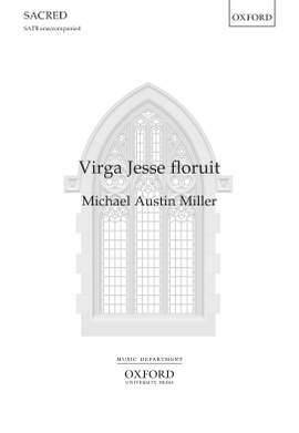 Miller, Michael Austin: Virga Jesse floruit