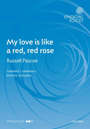 Pascoe, Russell: My love is like a red, red rose