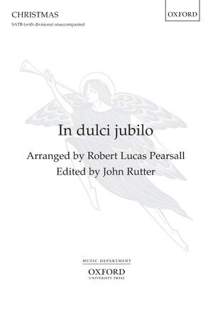 Pearsall, Robert Lucas/Rutter, John: In dulci jubilo