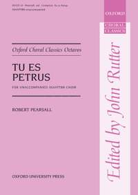 Pearsall, Robert/Compton, Blaise: Tu es Petrus