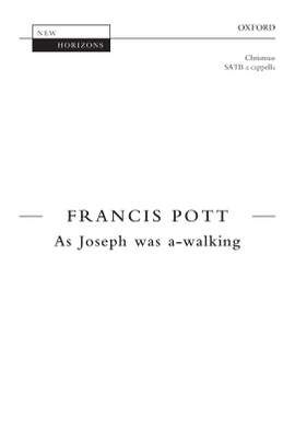Pott, Francis: As Joseph was a-walking