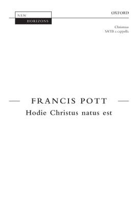 Pott, Francis: Hodie Christus natus est