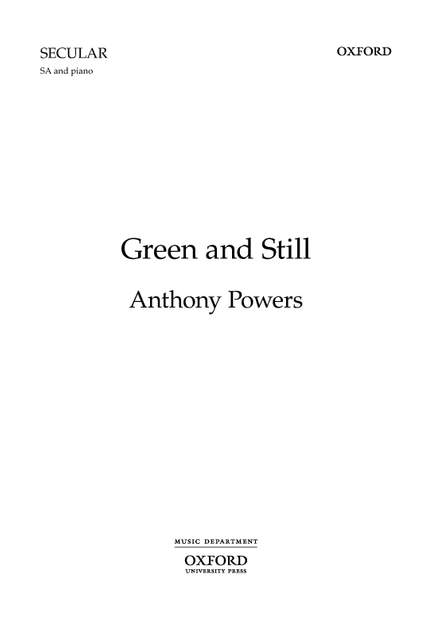 Powers, Anthony: Green and Still
