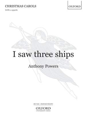 Powers, Anthony: I saw three ships