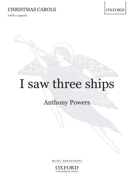 Powers, Anthony: I saw three ships