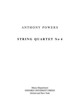 Powers, Anthony: String Quartet No. 4