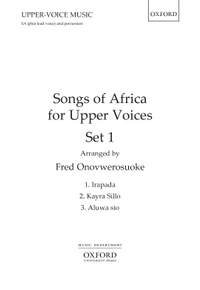 Onovwerosuoke, Fred: Songs of Africa for Upper Voices Set 1