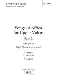 Onovwerosuoke, Fred: Songs of Africa for Upper Voices Set 2