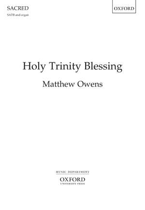 Owens, Matthew: Holy Trinity Blessing