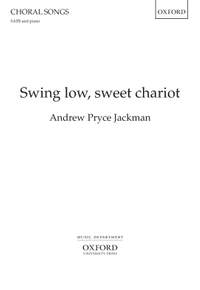 Pryce Jackman, Andrew: Swing low, sweet chariot