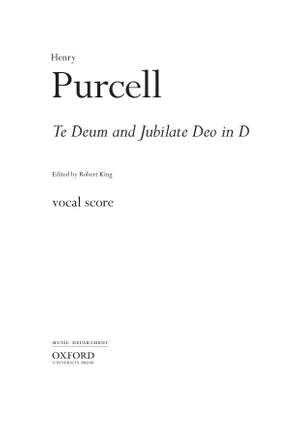 Purcell, Henry/King, Robert: Te Deum and Jubilate Deo in D