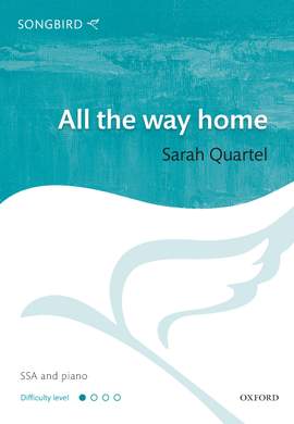 Quartel, Sarah: All the way home