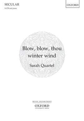 Quartel, Sarah: Blow, blow, thou winter wind