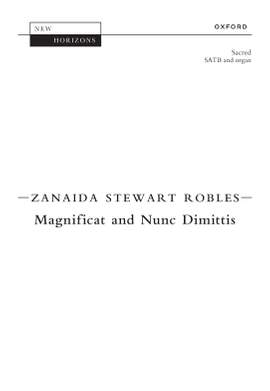 Robles, Zanaida Stewart: Magnificat and Nunc Dimittis