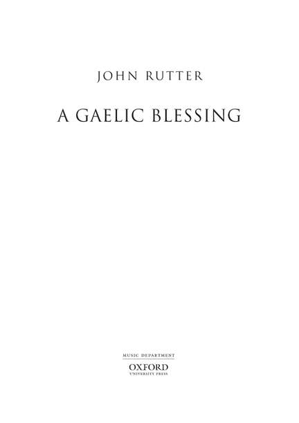Rutter, John: A Gaelic Blessing