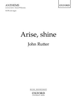 Rutter, John: Arise, shine