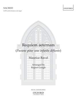 Ravel, Maurice/Gough, Rupert: Requiem Aeternam