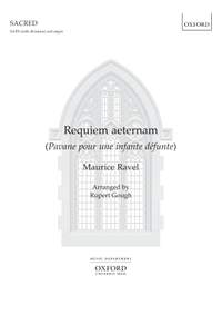 Ravel, Maurice/Gough, Rupert: Requiem Aeternam