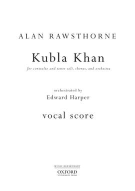 Rawsthorne, Alan/Harper, Edward: Kubla Khan