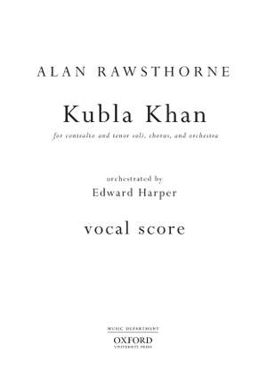 Rawsthorne, Alan/Harper, Edward: Kubla Khan