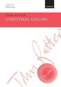 Rutter, John: Christmas Lullaby