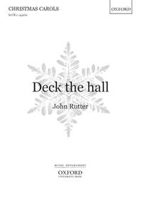 Rutter, John: Deck the hall