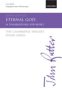 Rutter, John: Eternal God