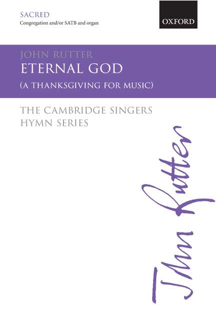 Rutter, John: Eternal God