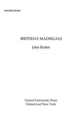 Rutter, John: Birthday Madrigals