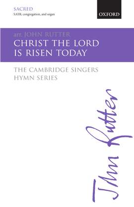 Rutter, John: Christ the Lord is risen today