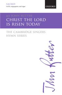 Rutter, John: Christ the Lord is risen today